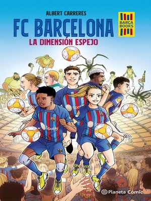 cover image of FC Barcelona. La dimensión espejo